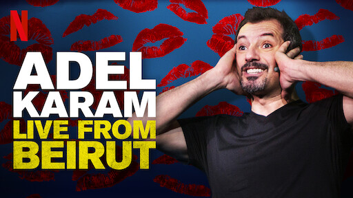 Adel Karam: Live from Beirut