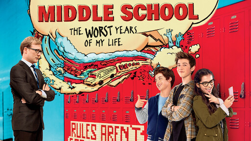 Middle School: The Worst Years of My Life